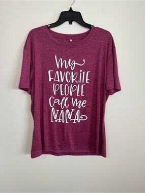 Graphic 'My Favorite People Call Me Nana' Tee — Raspberry